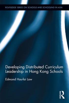 Law |  Developing Distributed Curriculum Leadership in Hong Kong Schools | Buch |  Sack Fachmedien