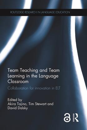 Tajino / Stewart / Dalsky |  Team Teaching and Team Learning in the Language Classroom | Buch |  Sack Fachmedien