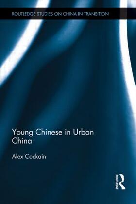 Cockain |  Young Chinese in Urban China | Buch |  Sack Fachmedien