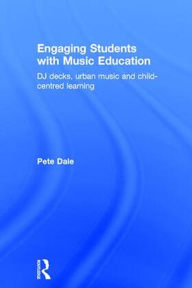 Dale |  Engaging Students with Music Education | Buch |  Sack Fachmedien