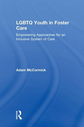 McCormick |  LGBTQ Youth in Foster Care | Buch |  Sack Fachmedien