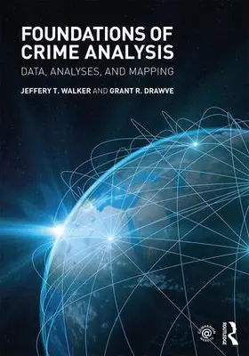 Walker / Drawve |  Foundations of Crime Analysis | Buch |  Sack Fachmedien