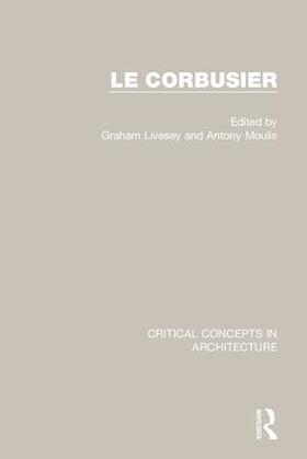 Livesey / Moulis |  Le Corbusier | Buch |  Sack Fachmedien