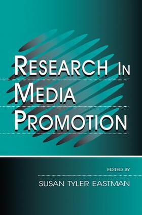 Eastman |  Research in Media Promotion | Buch |  Sack Fachmedien