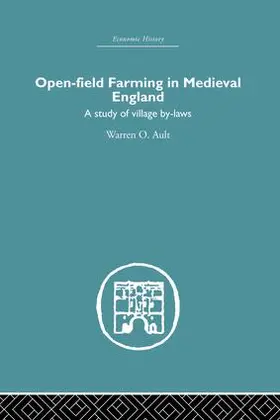 Ault |  Open-Field Farming in Medieval Europe | Buch |  Sack Fachmedien