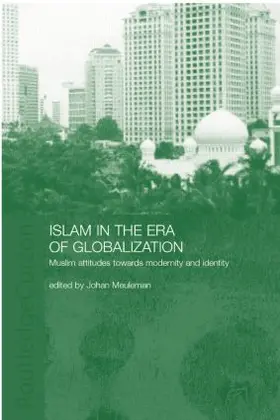 Meuleman |  Islam in the Era of Globalization | Buch |  Sack Fachmedien