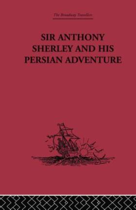 Ross |  Sir Anthony Sherley and his Persian Adventure | Buch |  Sack Fachmedien