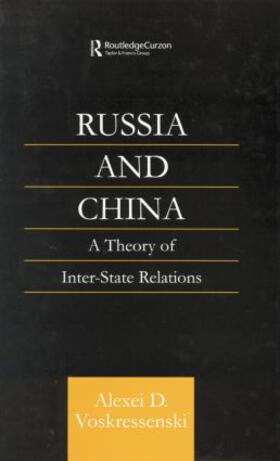 Voskressenski D |  Russia and China | Buch |  Sack Fachmedien