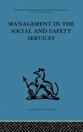 Hunt / Reekie |  Management in the Social and Safety Services | Buch |  Sack Fachmedien