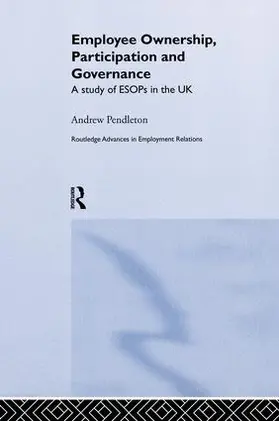 Pendleton |  Employee Ownership, Participation and Governance | Buch |  Sack Fachmedien