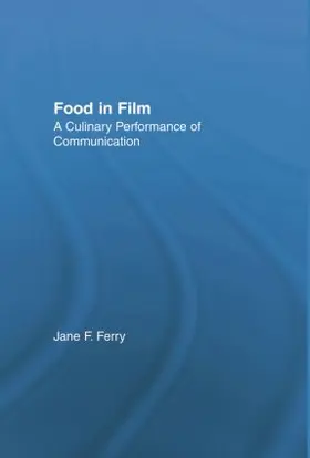 Ferry |  Food in Film | Buch |  Sack Fachmedien