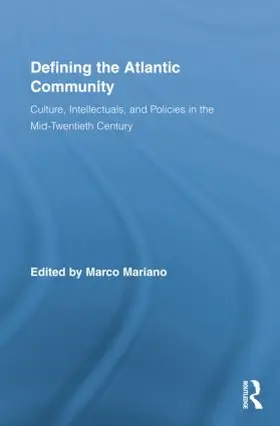 Mariano |  Defining the Atlantic Community | Buch |  Sack Fachmedien