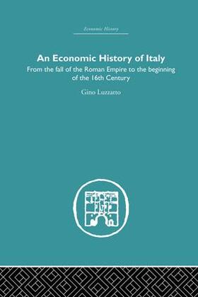 Luzzatto |  An Economic History of Italy | Buch |  Sack Fachmedien