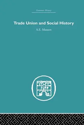 Musson |  Trade Union and Social History | Buch |  Sack Fachmedien