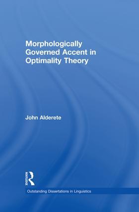 Alderete |  Morphologically Governed Accent in Optimality Theory | Buch |  Sack Fachmedien