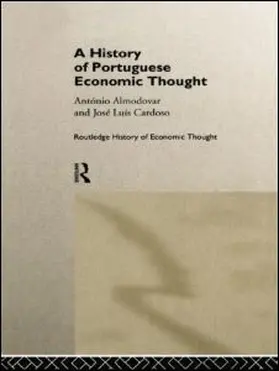 Almodovar / Cardoso |  A History of Portuguese Economic Thought | Buch |  Sack Fachmedien