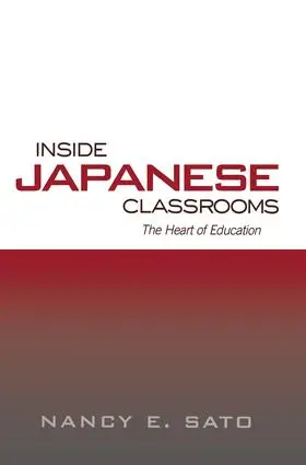 Sato |  Inside Japanese Classrooms | Buch |  Sack Fachmedien