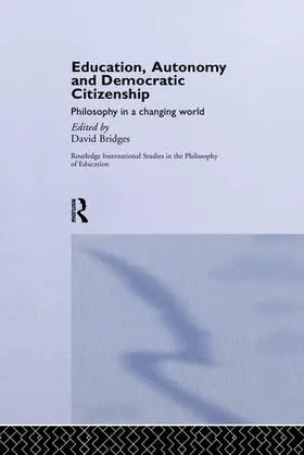 Bridges |  Education, Autonomy and Democratic Citizenship | Buch |  Sack Fachmedien