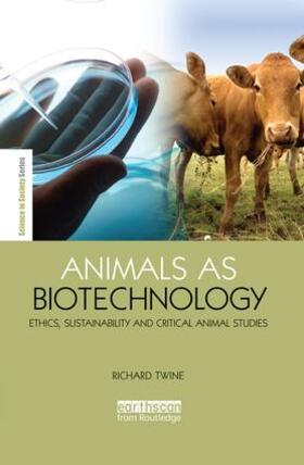 Twine |  Animals as Biotechnology | Buch |  Sack Fachmedien
