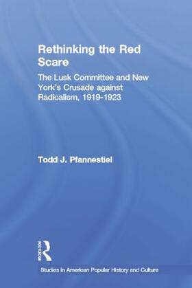 Pfannestiel |  Rethinking the Red Scare | Buch |  Sack Fachmedien