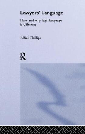 Phillips |  Lawyers' Language | Buch |  Sack Fachmedien