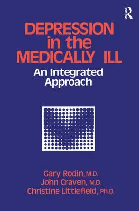 Gary Rodin |  Depression And The Medically Ill | Buch |  Sack Fachmedien