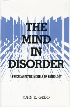 Gedo |  The Mind in Disorder | Buch |  Sack Fachmedien