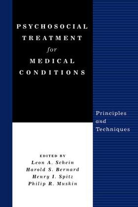 Schein / Bernard |  Psychosocial Treatment for Medical Conditions | Buch |  Sack Fachmedien