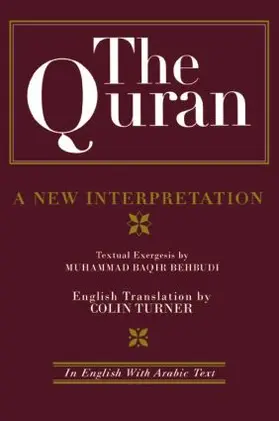 Behbudi / Turner |  The Quran: A New Interpretation | Buch |  Sack Fachmedien