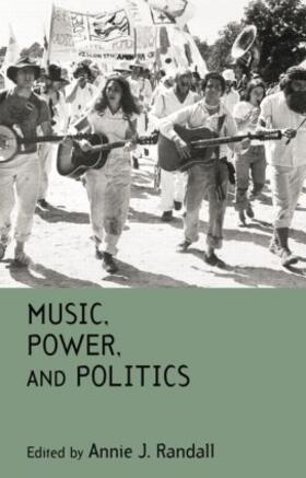 Randall |  Music, Power, and Politics | Buch |  Sack Fachmedien