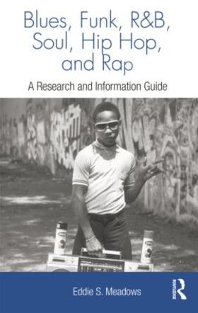 Meadows |  Blues, Funk, Rhythm and Blues, Soul, Hip Hop and Rap | Buch |  Sack Fachmedien