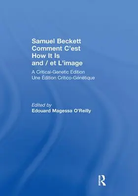 Beckett |  Samuel Beckett Comment C'est How It Is And / et L'image | Buch |  Sack Fachmedien