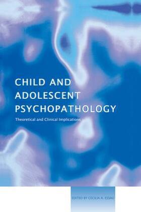 Essau |  Child and Adolescent Psychopathology | Buch |  Sack Fachmedien