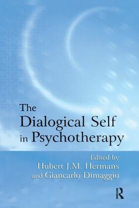 Hermans / Dimaggio |  The Dialogical Self in Psychotherapy | Buch |  Sack Fachmedien