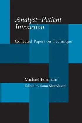 Fordham / Shamdasani |  Analyst-Patient Interaction | Buch |  Sack Fachmedien