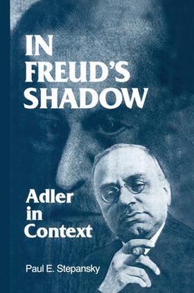 Stepansky |  In Freud's Shadow | Buch |  Sack Fachmedien