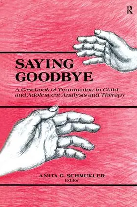 Schmukler |  Saying Goodbye | Buch |  Sack Fachmedien