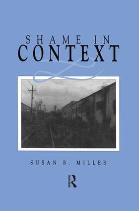 Miller |  Shame in Context | Buch |  Sack Fachmedien