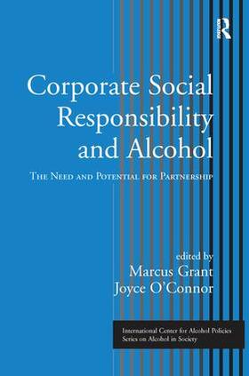 Grant / O'Connor |  Corporate Social Responsibility and Alcohol | Buch |  Sack Fachmedien