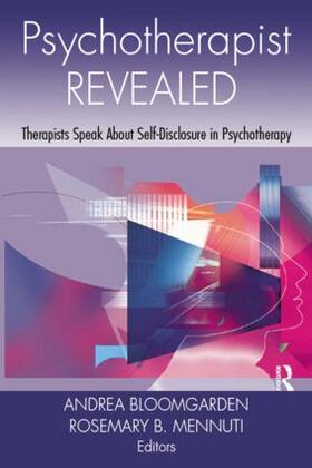 Bloomgarden / Mennuti |  Psychotherapist Revealed | Buch |  Sack Fachmedien