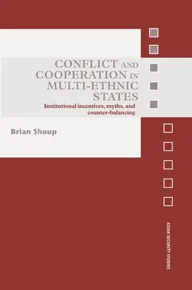 Shoup |  Conflict and Cooperation in Multi-Ethnic States | Buch |  Sack Fachmedien