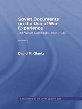 Glantz / Orenstein |  Soviet Documents on the Use of War Experience | Buch |  Sack Fachmedien