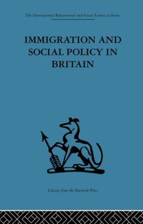 Jones |  Immigration and Social Policy in Britain | Buch |  Sack Fachmedien