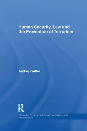 Zwitter |  Human Security, Law and the Prevention of Terrorism | Buch |  Sack Fachmedien