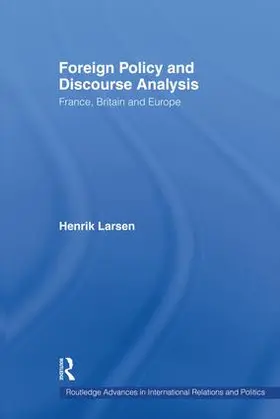 Larsen |  Foreign Policy and Discourse Analysis | Buch |  Sack Fachmedien