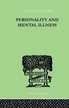 Bowlby |  Personality and Mental Illness | Buch |  Sack Fachmedien