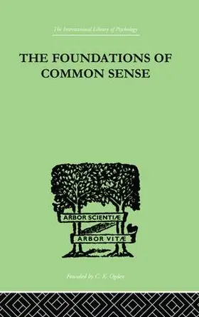 Isaacs |  The Foundations Of Common Sense | Buch |  Sack Fachmedien