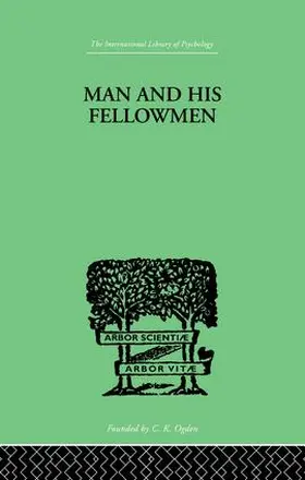 Lowy |  Man & His Fellowmen | Buch |  Sack Fachmedien