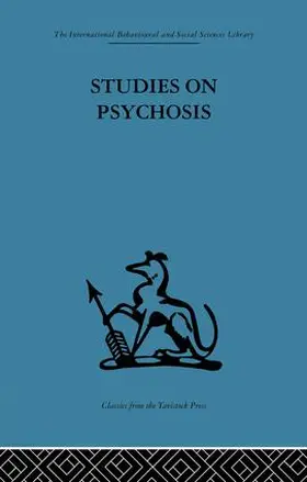 Cameron / Frcp / Freeman |  Studies on Psychosis | Buch |  Sack Fachmedien