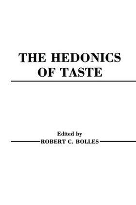 Bolles |  Hedonics of Taste | Buch |  Sack Fachmedien